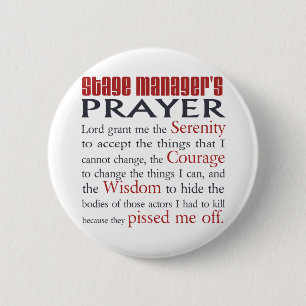 Stage Manager's Prayer Button