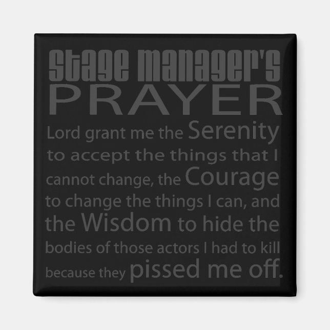Stage Manager's Prayer Magnet (Front)
