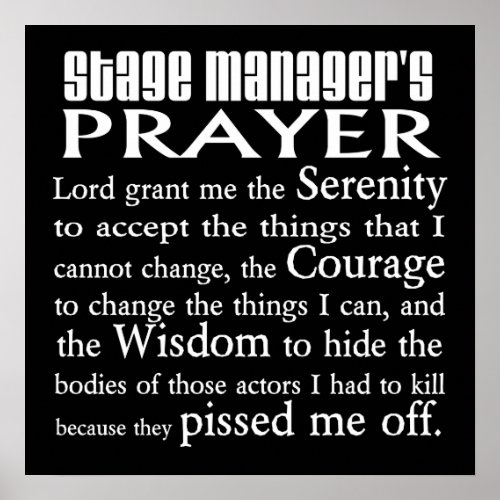 Stage Managers Prayer Poster