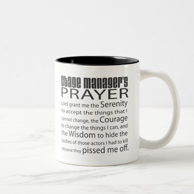 Stage Manager's Prayer Two-Tone Coffee Mug (Right)
