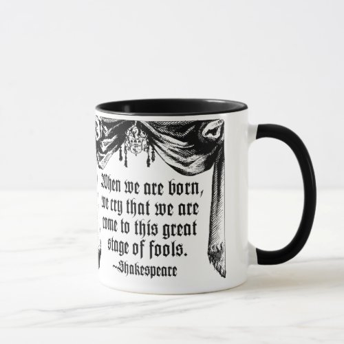 Stage of Fools Quote Mug Shakespeare Mug