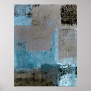 'staged' Teal And Brown Abstract Art Poster Print by T30Gallery at Zazzle