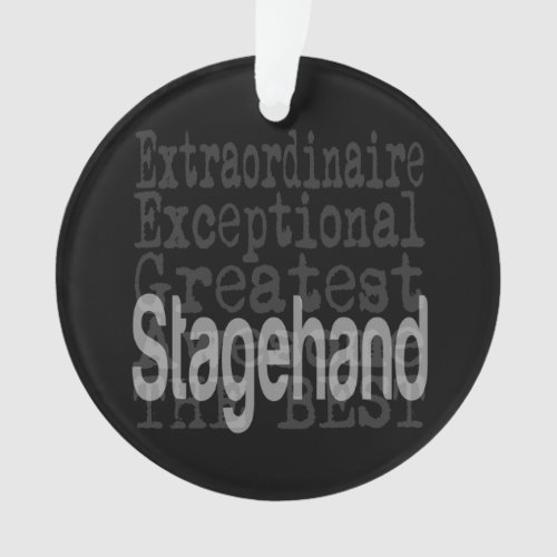 Stagehand Extraordinaire Ornament