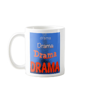 Stages of Drama Coffee Mug