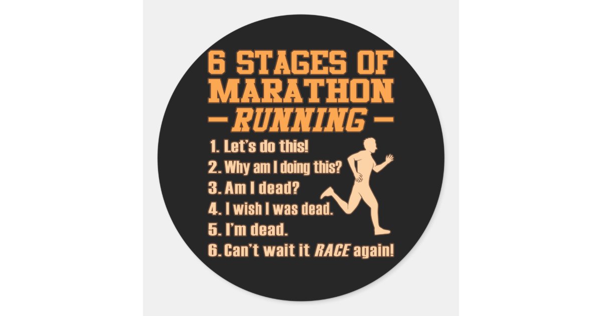 Stages Of Marathon Running Sarcastic Runner Graphi Classic Round