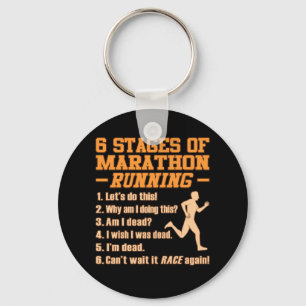 Stages Of Marathon Running Sarcastic Runner Graphi Keychain