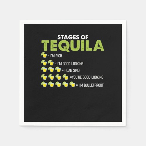 Stages Of Tequila Funny Tequila Drinker Gift Napkins