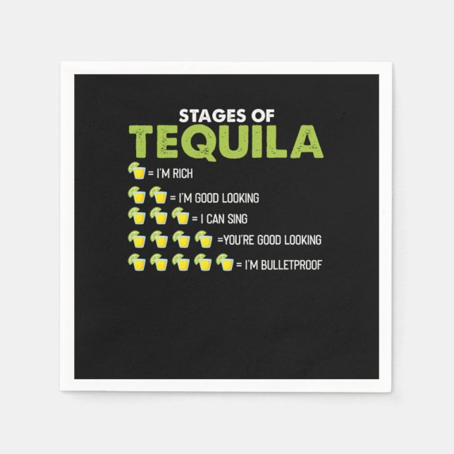 Stages Of Tequila Funny Tequila Drinker Gift Napkins (Front)