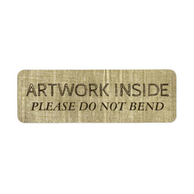 Stained Canvas Do Not Bend Grungy Artwork Warning Label (Front)