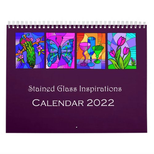Stained Glass Inspirations 2022 Calendar