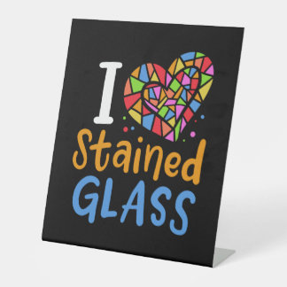 Stained Glass Stained Glass Artist Pedestal Sign