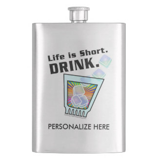 Stainless COCKTAIL FLASKS - Life is Short. DRINK.
