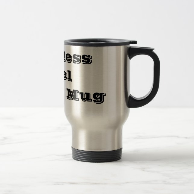Stainless Steel Travel Mug (Right)