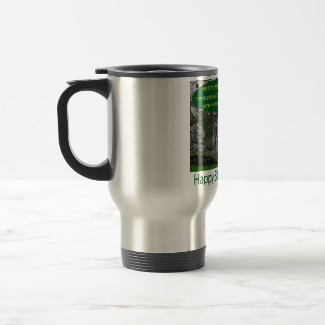 stainless travel mug.  Happy St. Patrick's Day.  i Travel Mug (Left)