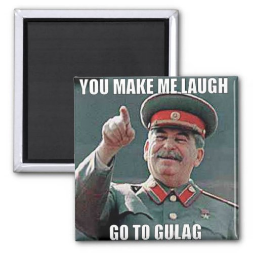 Stalin Gulag Meme Magnet