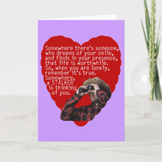 Stalker Anti-Valentines Day Holiday Card (Front)