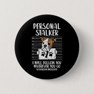 Stalker English Bulldog Fun Button