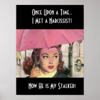 Stalker stalk Narc Narcissist Abuse NPD Fairytale