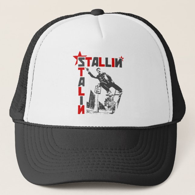 Stallin' Stalin Trucker Hat (Front)