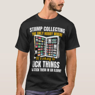 Stamp Collecting Collector Philatelist T-Shirt