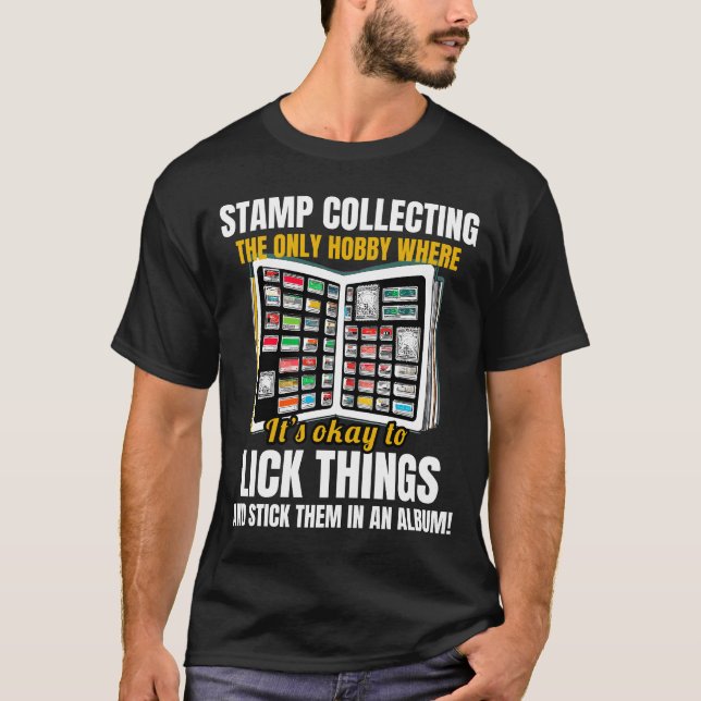 Stamp Collecting Collector Philatelist  T-Shirt (Front)