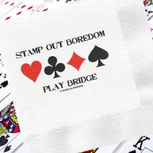 Stamp Out Boredom Play Bridge 4 Card Suits Advice Napkins