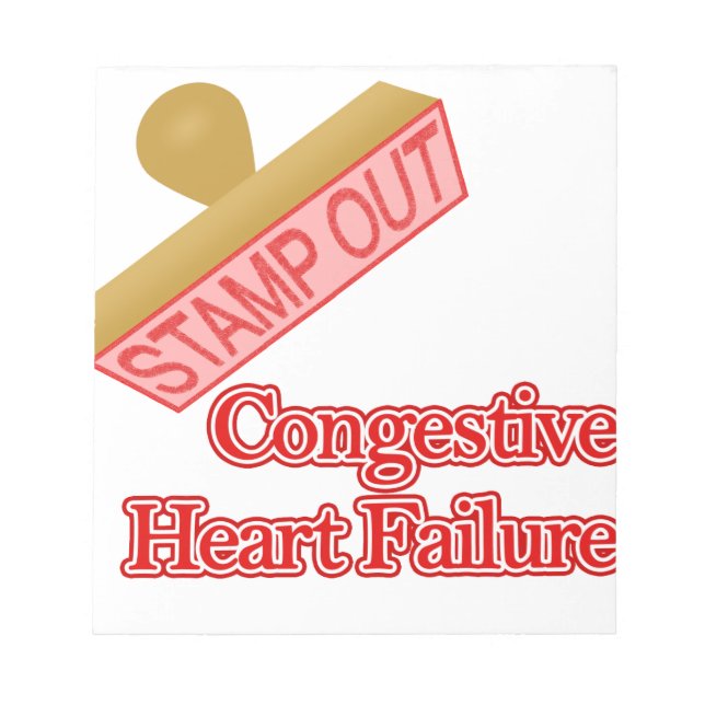 Stamp Out Congestive Heart Failure Notepad (Front)