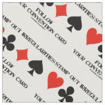 Stamp Out Irregularities Follow Convention Card Fabric