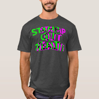 Stamp Out Reality 60s Protest Hippie Counter Cultu T-Shirt