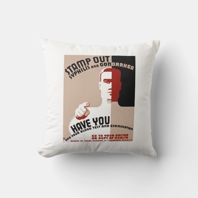 Stamp Out Syphilis and Gonorrhea Throw Pillow (Front)