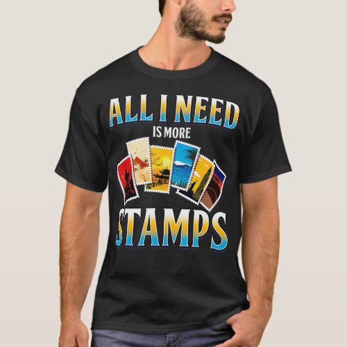 Stamps Collector Postage Stamp Collecting Philatel T_Shirt