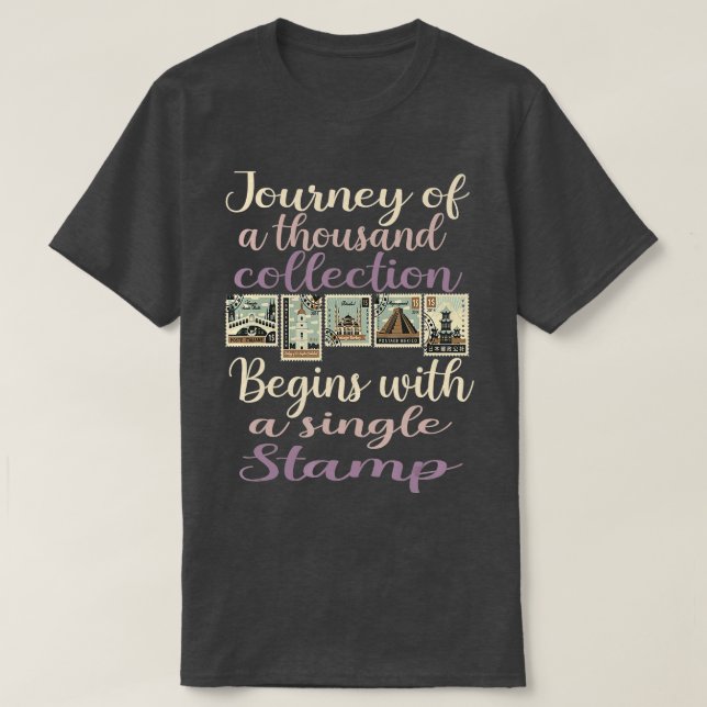 Stamps Collector Postage Stamp Collecting  T-Shirt (Design Front)