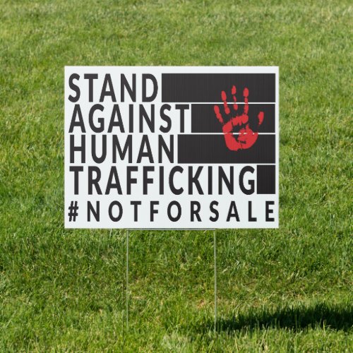 Stand Against Human Trafficking Not For Sale Sign