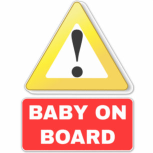 Stand Baby on Board - Baby Safety Sign Car Sticker