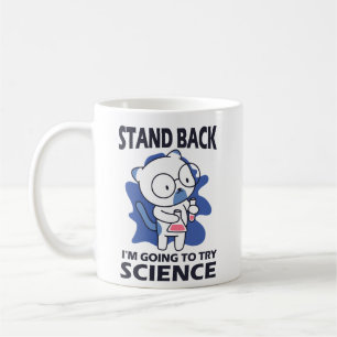 Stand Back - Adorable Cat Scientist Experimenting Coffee Mug