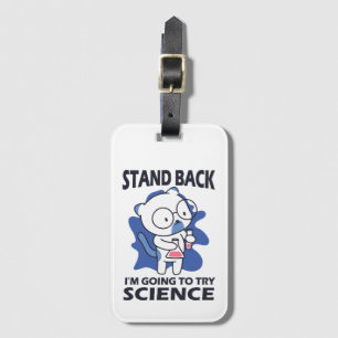 Stand Back - Adorable Cat Scientist Experimenting Luggage Tag
