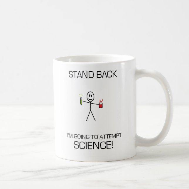 STAND BACK ATTEMPTING SCIENCE! COFFEE MUG (Right)