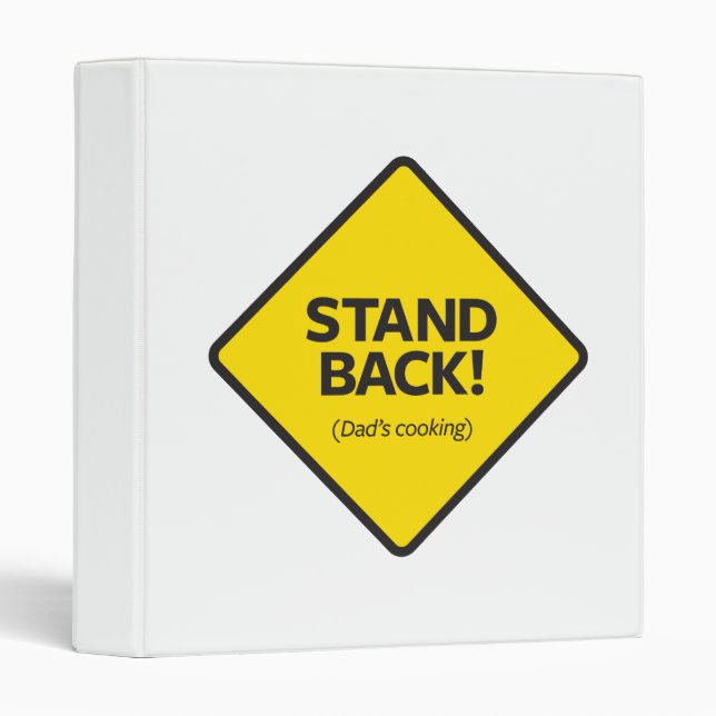 Stand Back (Dad's Cooking) Binder (Front/Spine)