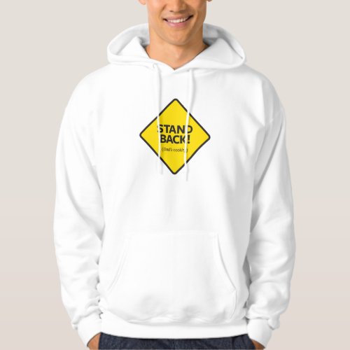 Stand Back Dads Cooking Hoodie