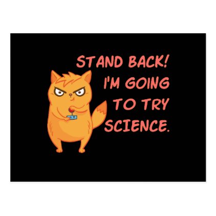 Stand Back Going To Try Science Funny Robot Cat Postcard