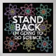 STAND BACK I'M GOING TO DO SCIENCE POSTER | Zazzle