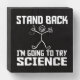 Stand Back I'm Going To Try Science Stickman Wooden Box Sign | Zazzle