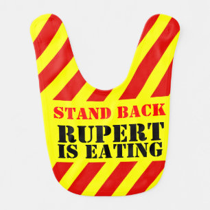 Stand back named sign / warning bright baby bib