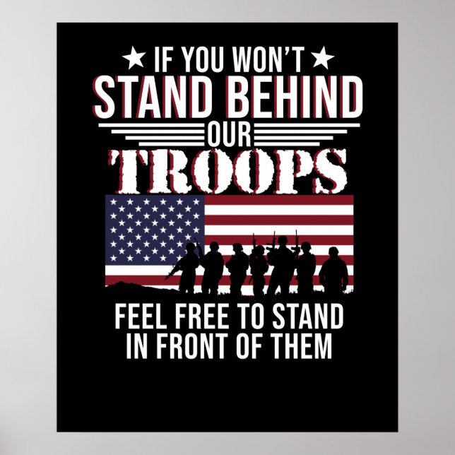 Stand Behind Our Troops Happy Veterans Day Support Poster (Front)