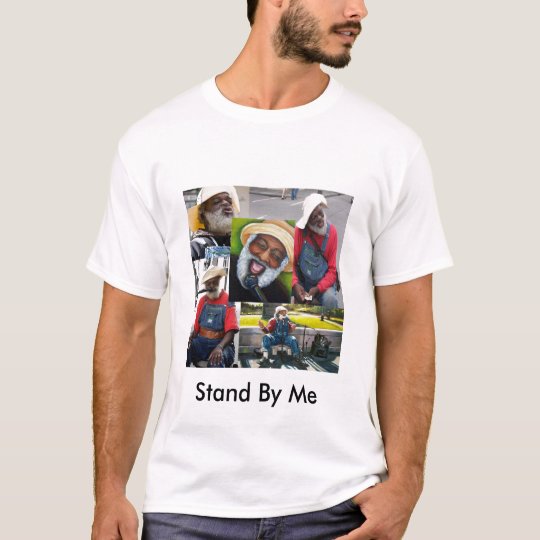 Stand By Me TShirt