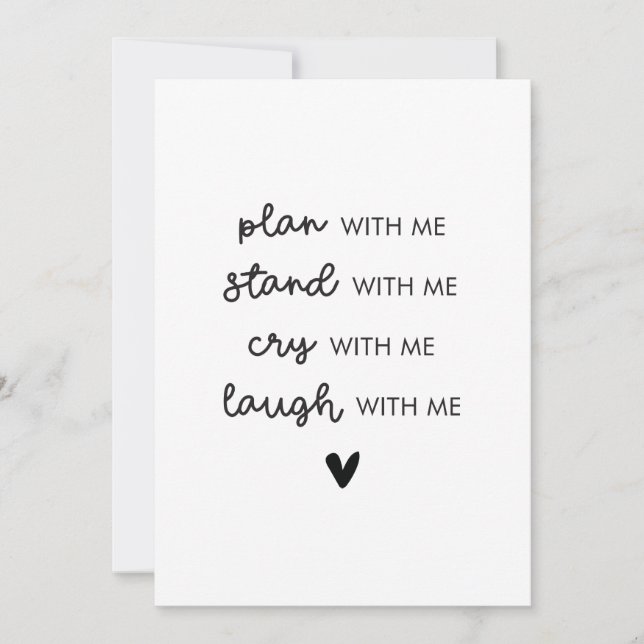 Stand cry laugh with me bridesmaid folded card (Front)