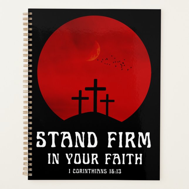 Stand firm in your faith planner (Front)
