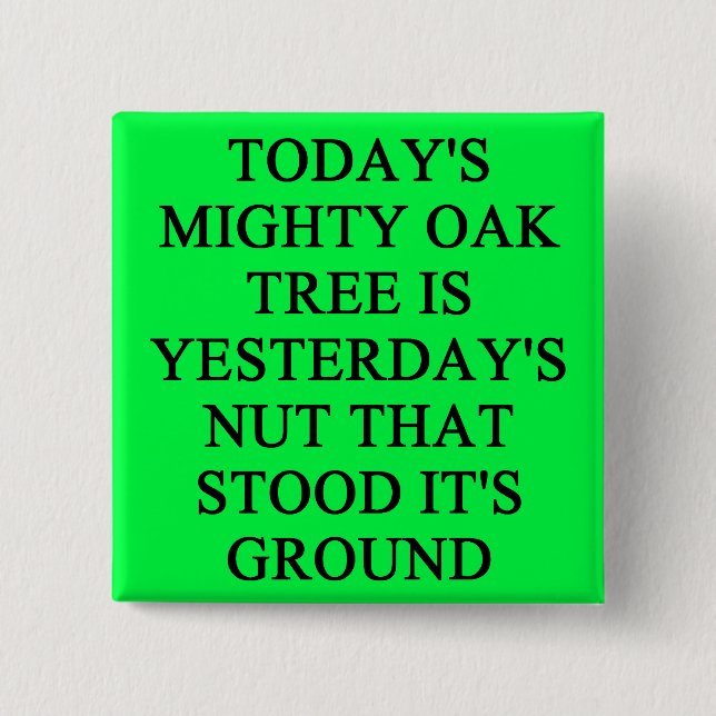 stand firm proverb pinback button (Front)