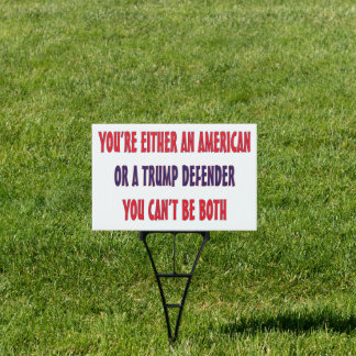 Stand for America, Not Trump - Patriotic Yard Sign