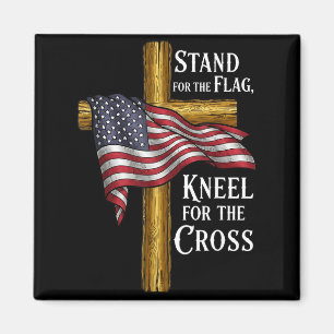 Stand For Flag Kneel For Cross Patriotic Christian Magnet